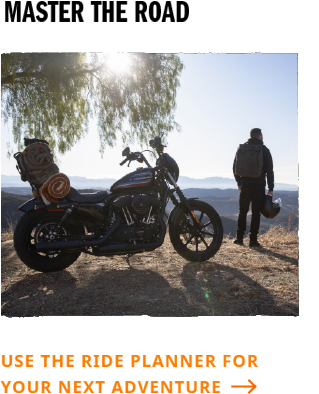 Plan your next road trip with Harley-Davidson's ride planner.